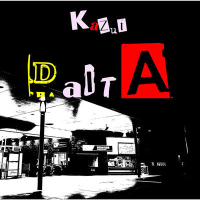 シングル/DaITA/kazui