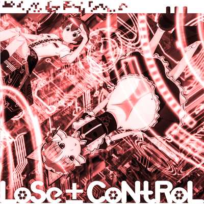 アルバム/LoSe±CoNtRoL Serif Variation Album ＃01〜＃11/七転福音 (CV.福 沙奈恵)、クラリオン (CV.沼倉愛美)