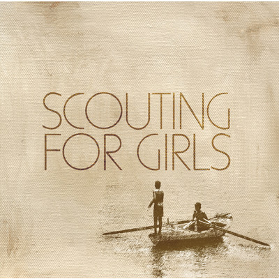 アルバム/Scouting For Girls/Scouting For Girls
