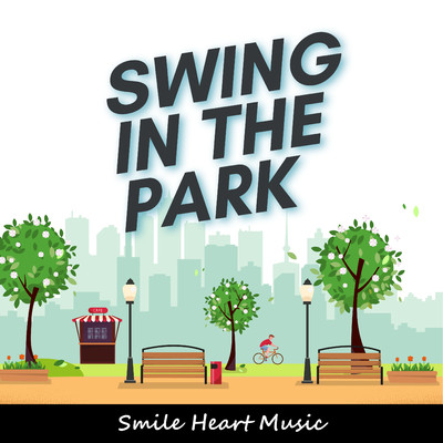 シングル/SWING IN THE PARK/Smile Heart Music