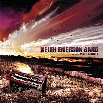 Blue Inferno (featuring Marc Bonilla)/Keith Emerson Band