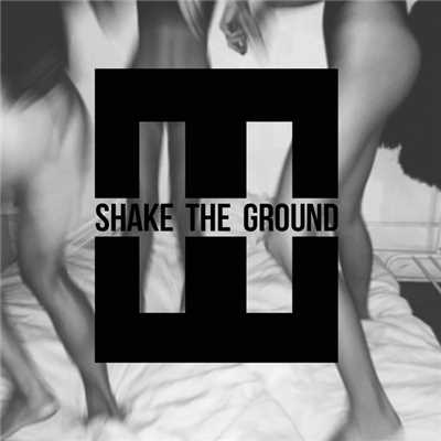 Shake The Ground (Explicit) (featuring Brandon Beal, Bekuh Boom)/HEDEGAARD