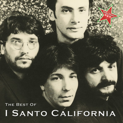 The Best Of I Santo California/I Santo California