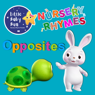 シングル/Opposites/Little Baby Bum Nursery Rhyme Friends