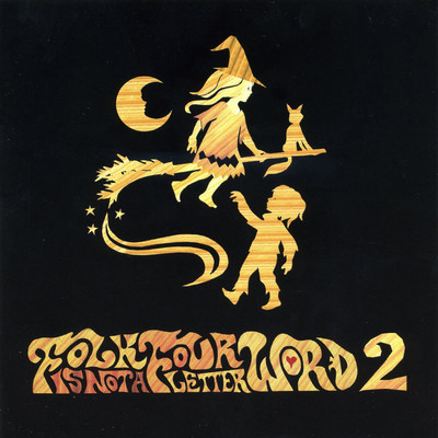 Folk is Not a Four Letter Word, Vol. 2/Various Artists