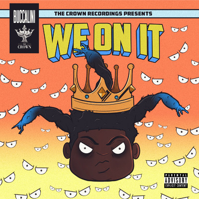 シングル/We On It/Buccalini