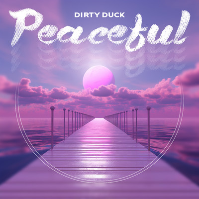 Peaceful/Dirty Duck