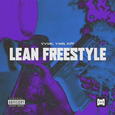 Lean Freestyle/VVVIK