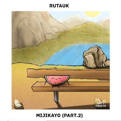 アルバム/Mijikayo, Pt. 2/rutauk