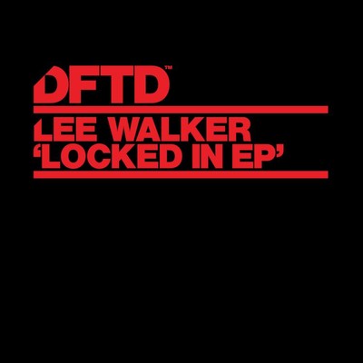 アルバム/Locked In EP/Lee Walker