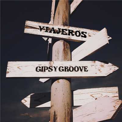 Arriba！/Gipsy Groove