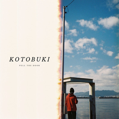 KOTOBUKI/pull the door