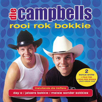 アルバム/Rooi Rok Bokkie/Die Campbells