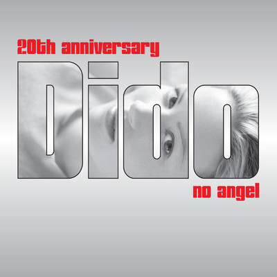 No Angel (20th Anniversary Remix EP)/Dido