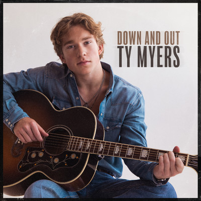 Down and Out/Ty Myers