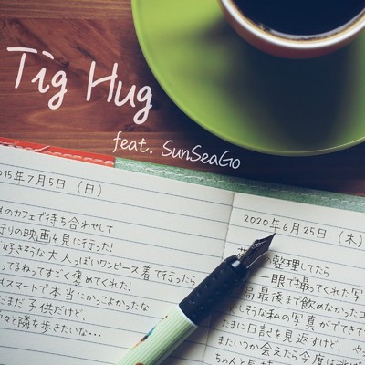 Tig Hug (feat. SunSeaGo)/Chia