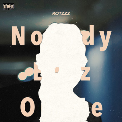 シングル/Nobody Eyez On Me/ROTZZZ