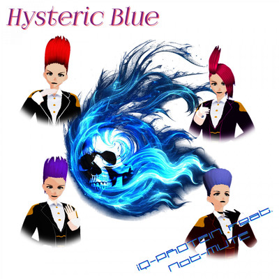 シングル/Hysteric Blue (feat. Not-MUTE)/iQ-PROTEIN