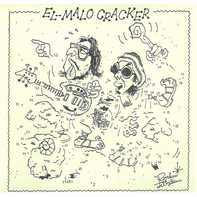 CRACKER #2/EL-MALO