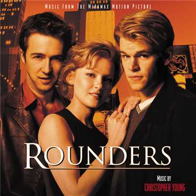 アルバム/Rounders (Music From The Miramax Motion Picture)/クリストファー・ヤング