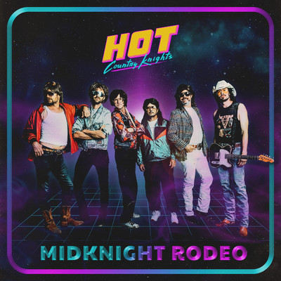 シングル/Midknight Rodeo/Hot Country Knights