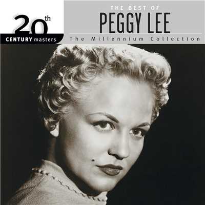 20th Century Masters - The Millennium Collection: The Best Of Peggy Lee/Peggy Lee