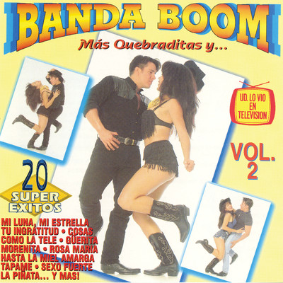 アルバム/Mas Quebraditas Y, Vol. 2/Banda Boom