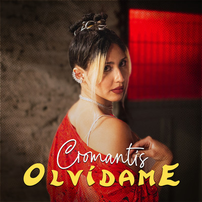 シングル/Olvidame/Cromantis