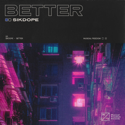 シングル/Better (Extended Mix)/Sikdope