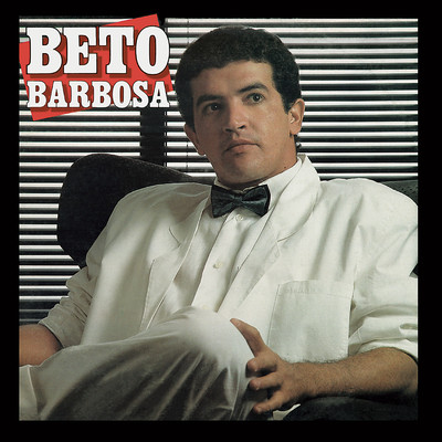 Beto Barbosa, Vol. 2/Beto Barbosa