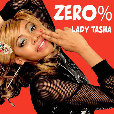 シングル/Zero%/Lady Tasha