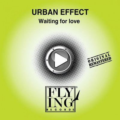 Waiting for Love (Piano Mix)/Urban Effect