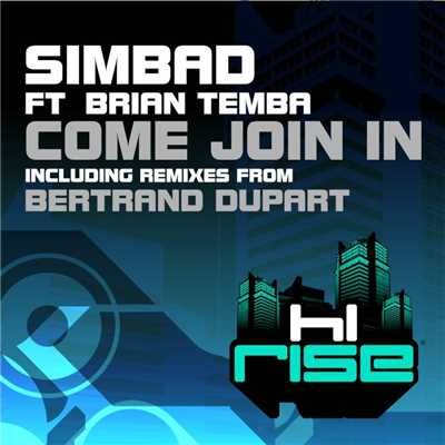 Come Join In (Part 1)/Simbad feat. Brian Temba