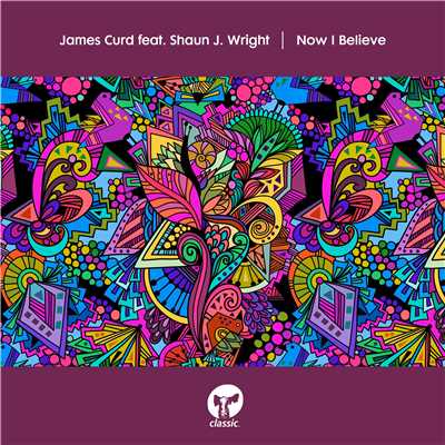 シングル/Now I Believe (feat. Shaun J. Wright)/James Curd