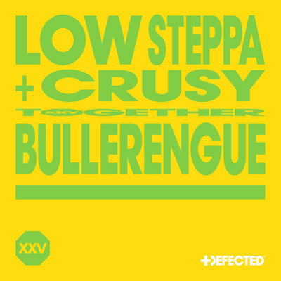 シングル/Bullerengue (Extended Mix)/Low Steppa & Crusy
