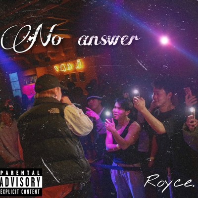 No answer/Royce.