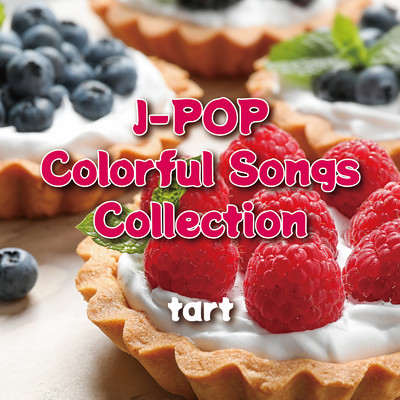 J-POP Colorful Songs Collection -tart-/Various Artists