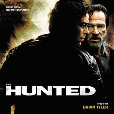 アルバム/The Hunted (Music From The Motion Picture)/ブライアン・タイラー