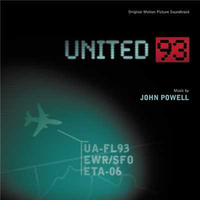 アルバム/United 93 (Original Motion Picture Soundtrack)/ジョン・パウエル
