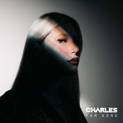 シングル/Far Gone/CHARLES