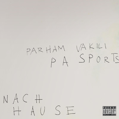 シングル/Nach Hause (Explicit)/PA Sports