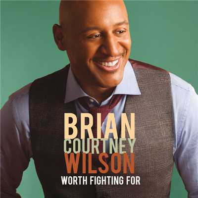 アルバム/Worth Fighting For (Deluxe Edition／Live)/Brian Courtney Wilson
