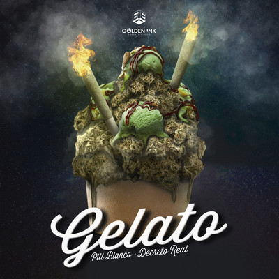 Gelato (featuring Decreto Real)/Pitt Blanco
