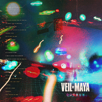 Outrun/Veil Of Maya