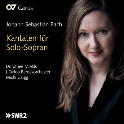 Bach, J.S.: Kantaten fur Solo-Sopran/Dorothee Mields／L'Orfeo Barockorchester／Michi Gaigg
