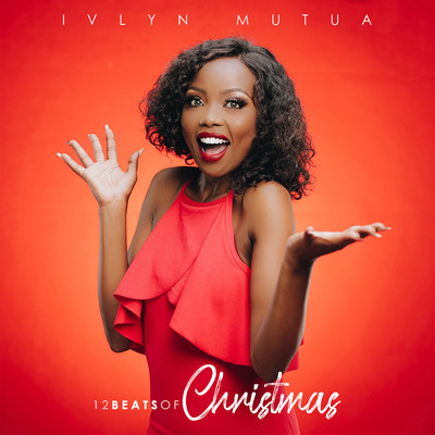 12 Beats of Christmas/Ivlyn Mutua