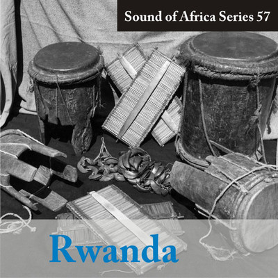 Sound of Africa Series 57: Rwanda/Various Artists