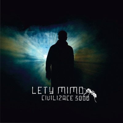 アルバム/Civilizace 3000/Lety Mimo