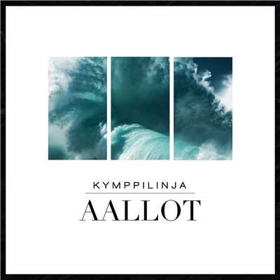 シングル/Aallot/Kymppilinja