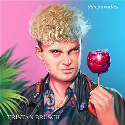 Das Paradies/Tristan Brusch